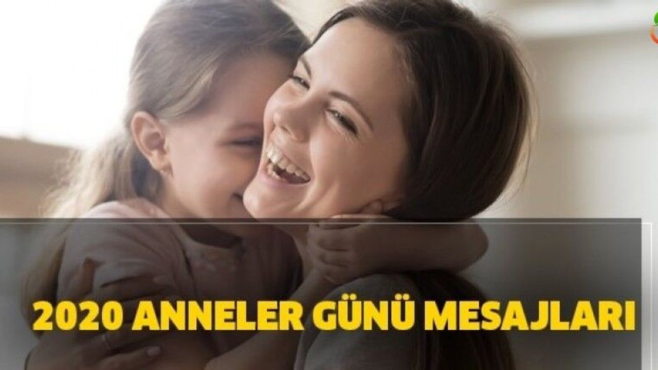 En güzel kısa-uzun Anneler Günü mesajları! 2021 kısa Anneler Günü Sözleri