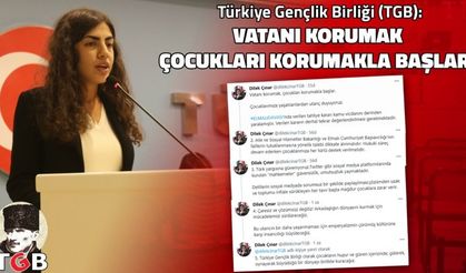 TGB Başkanı Dilek Çınar: 'Vatanı korumak çocukları korumakla başlar'