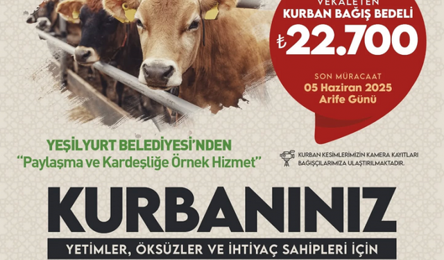 Yeşilyurt Belediyesi Yetim, Öksüz Ve İhtiyaç Sahipleri İçin ‘Kurban Bağış’ Hizmetini Başlattı 