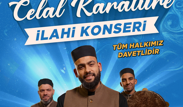 İlahi Sanatçısı Celal Karatüre, 6 Haziran’da Malatyalılarla Buluşuyor