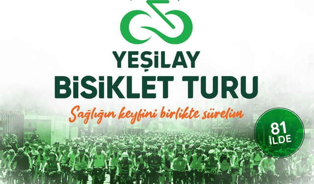 13. Geleneksel Yeşilay Bisiklet Turu 14 Haziran’da Düzenlenecek