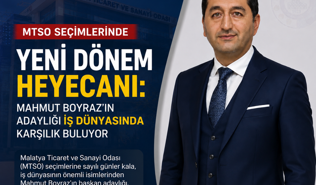 Boyraz’ın Adaylığı İş Dünyasında Karşılık Buluyor