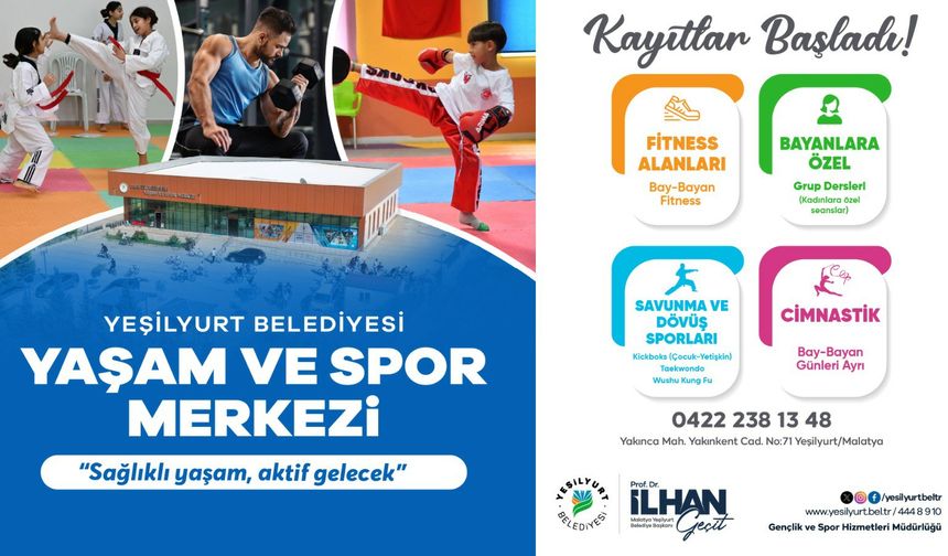 Yeşilyurt Belediyesi Yaşam ve Spor Merkezi’nde Yeni Dönem Kayıtları Açıldı