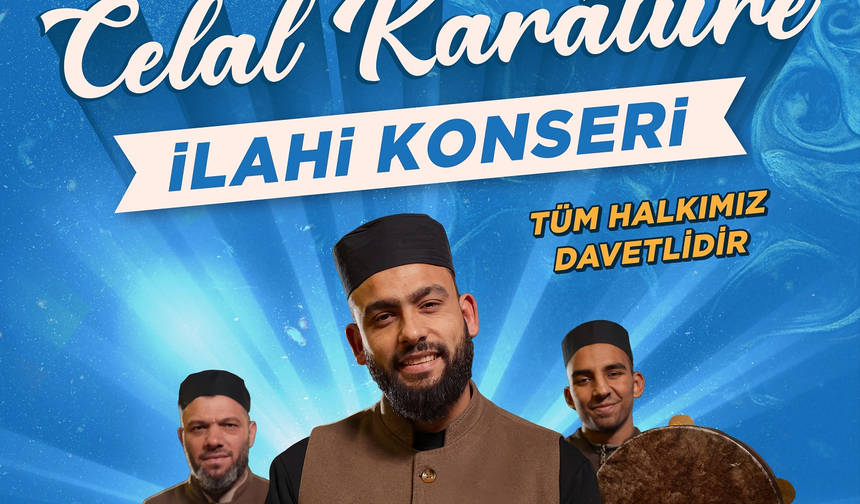 İlahi Sanatçısı Celal Karatüre, 6 Haziran’da Malatyalılarla Buluşuyor