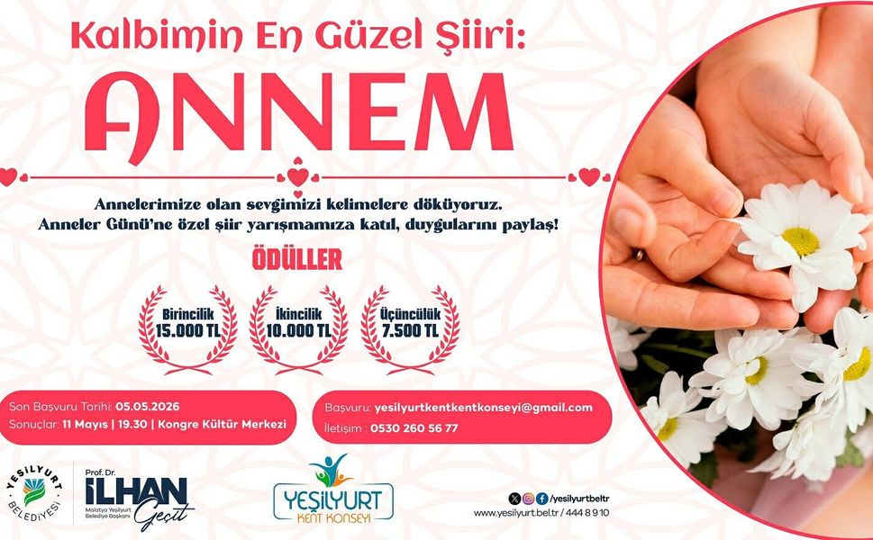 Yeşilyurt Belediyesi’nden“Kalbimin En Güzel Şiiri: Annem” Şiir Yarışması